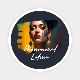 Phenomenal Latina (gorgeous face, earrings) Magnet